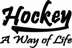 Hockey a Way of Life - Hockey Decal